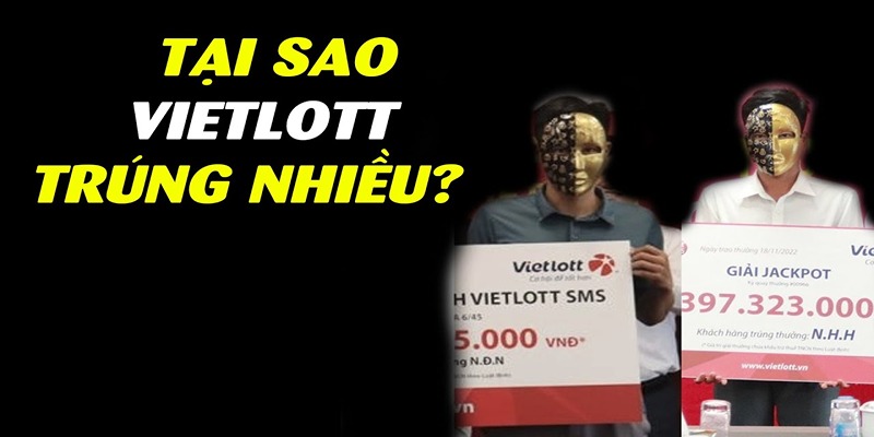 Lý do người nhận giải Vietlott phải giấu mặt